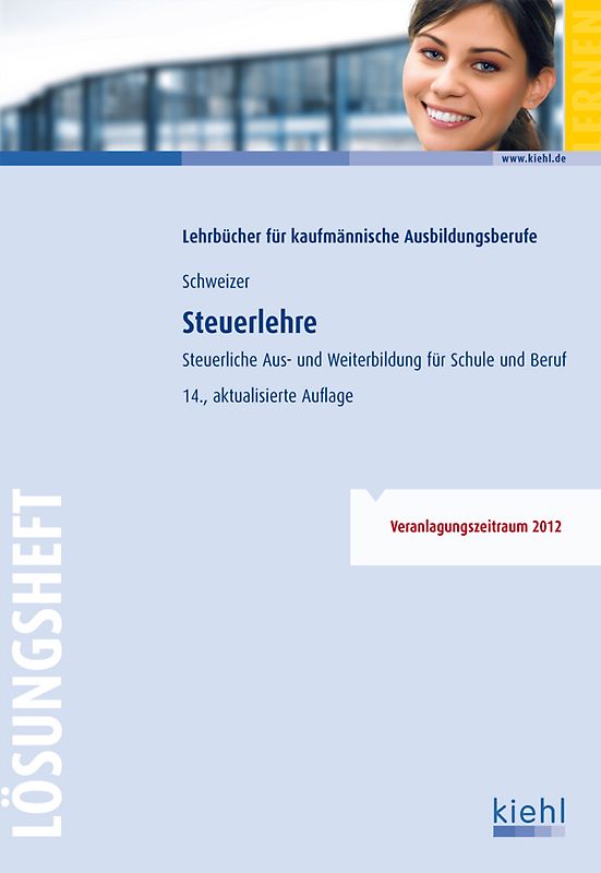 Steuerlehre - Lösungsheft