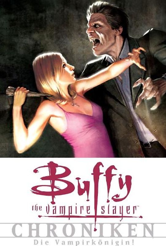 Buffy The Vampire Slayer Chroniken