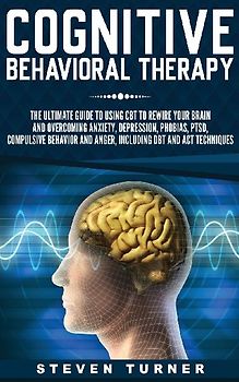 Cognitive Behavioral Therapy