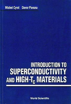 Introduction to Superconductivity and High-Tc Materials