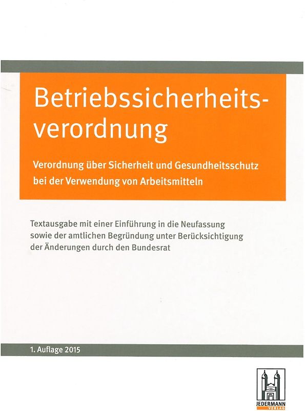 Betriebssicherheitsverordnung