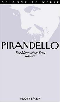 Gesammelte Werke in 16 Bänden / Der Mann seiner Frau