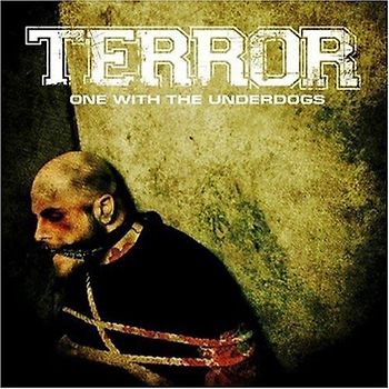 Terror - One With the Underdogs