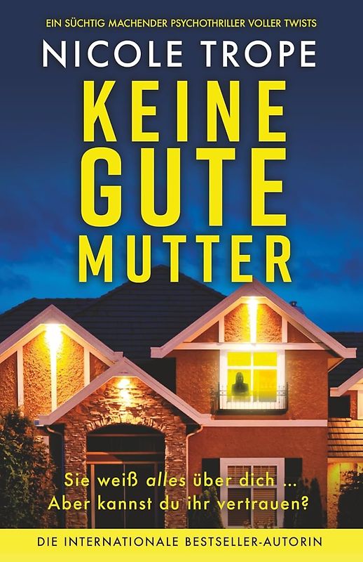 Keine gute Mutter