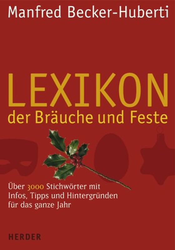 Lexikon der Bräuche und Feste
