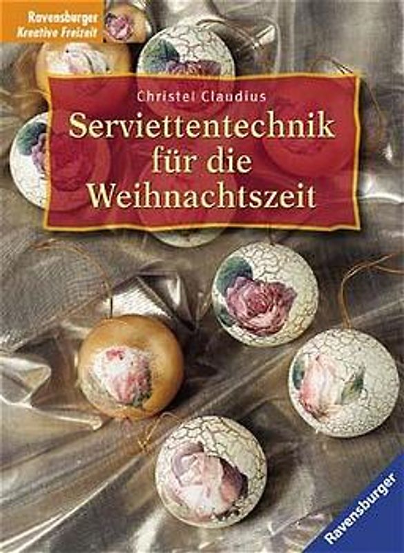 Serviettentechnik für die Weihnachtszeit