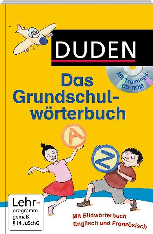Duden - Das Grundschulwörterbuch mit Trainings-CD-ROM