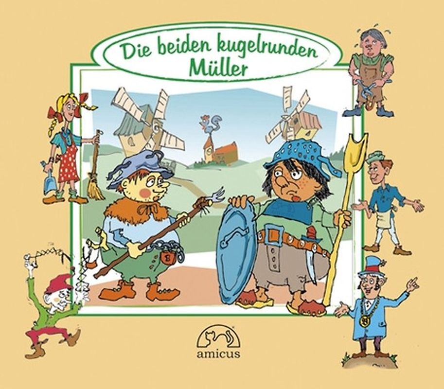 Die beiden kugelrunden Müller