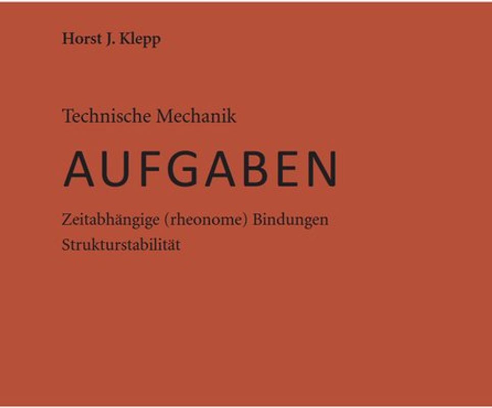 Technische Mechanik - AUFGABEN