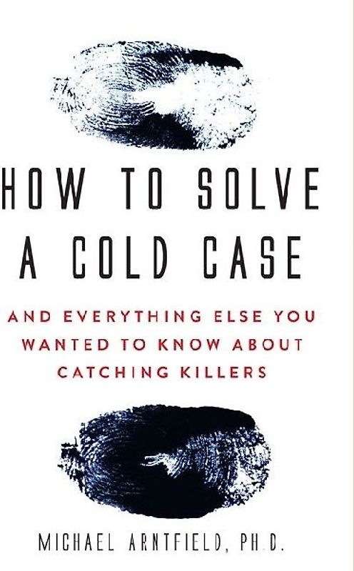 How to Solve a Cold Case
