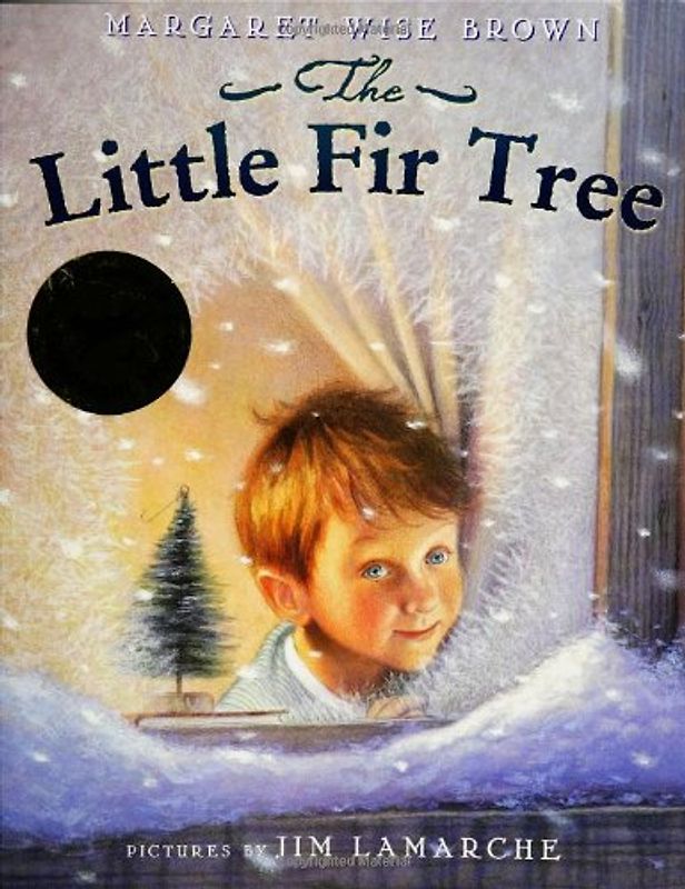 The Little Fir Tree - Brown, Margaret Wise