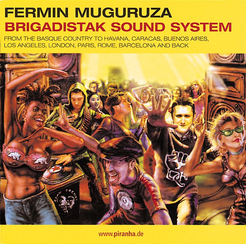 Fermin Muguruza - Brigadistak Sound System