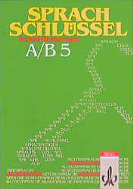 Sprachschlüssel - Ausgabe A/B. 5. Schuljahr