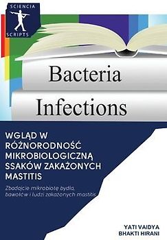 Wgl¿d w ró¿norodno¿¿ mikrobiologiczn¿ ssaków zaka¿onych Mastitis