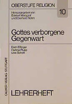 Oberstufe Religion / Gottes verborgene Gegenwart. Gottesglaube /Atheismus