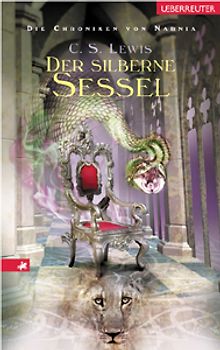 Die Chroniken von Narnia / Der silberne Sessel