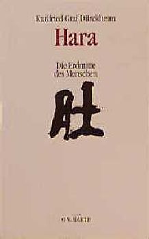 Hara. Die Erdmitte des Menschen