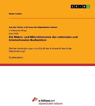 Die Makro- und Mikroökonomie des nationalen und internationalen Buchsektors