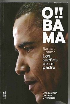 Los sueños de mi padre : una historia de raza y herencia