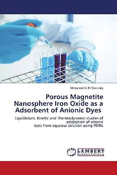 Porous Magnetite Nanosphere Iron Oxide as a Adsorbent of Anionic Dyes