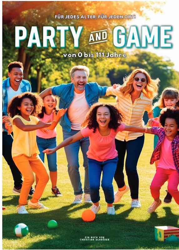 Party and Game- Spielspaß für jedes Alter und jeden Ort