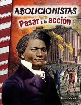 Abolicionistas: Pasar a la Acción