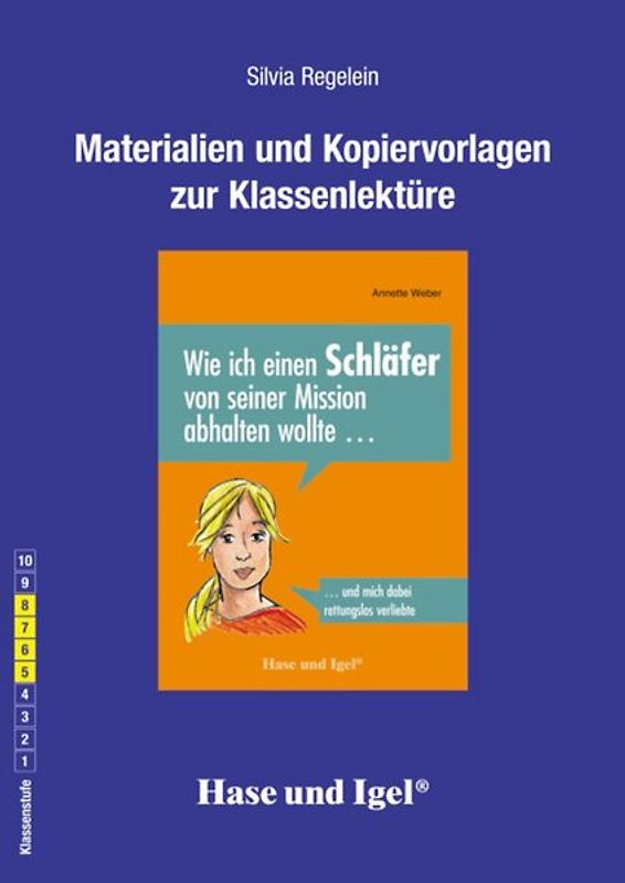 Begleitmaterial: Wie ich einen Schläfer von seiner Mission abhalten wollte ...