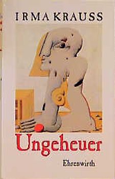 Ungeheuer. Erzählung