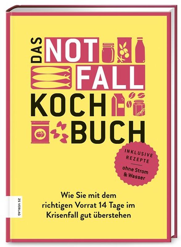 Das Notfallkochbuch