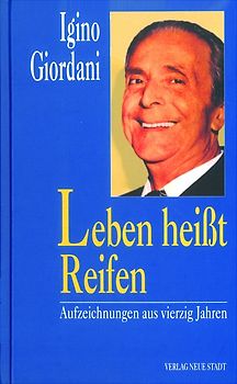 Leben heißt Reifen