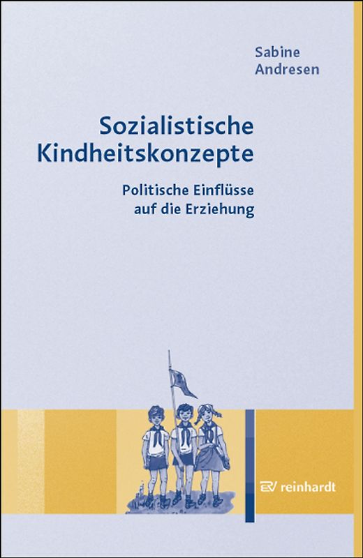 Sozialistische Kindheitskonzepte