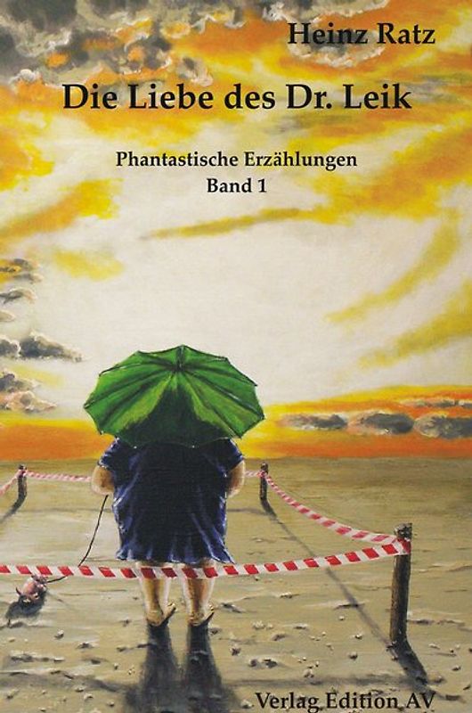 Die Liebe des Dr. Leik