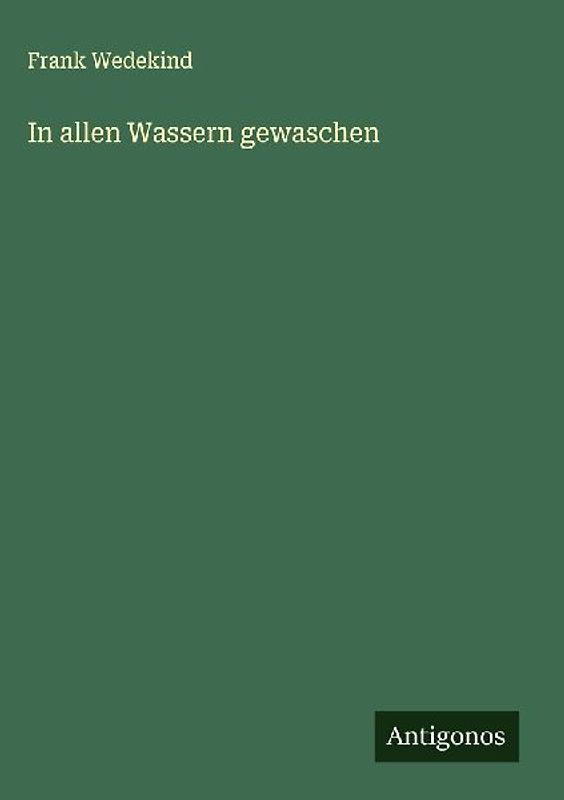 In allen Wassern gewaschen