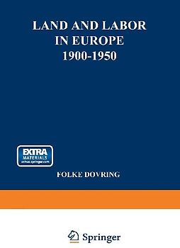 Land and Labor in Europe 1900-1950
