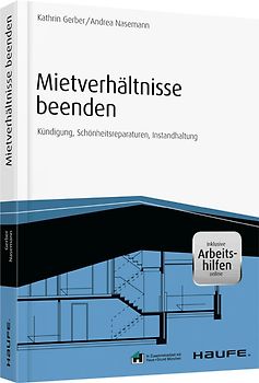 Mietverhältnisse beenden - inkl. Arbeitshilfen online