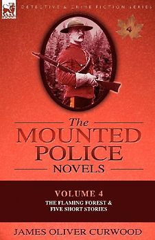 The Mounted Police Novels