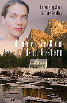 ... denn er weiß um dein Gestern