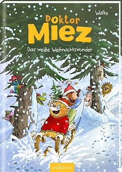 Doktor Miez - Das weiße Weihnachtswunder (Doktor Miez 2)