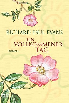 Ein vollkommener Tag