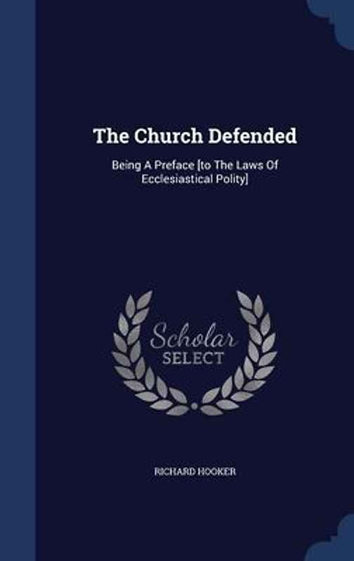 The Church Defended
