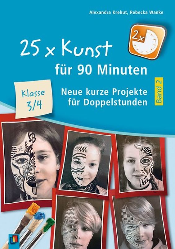 25 x Kunst für 90 Minuten – Band 2 – Klasse 3/4
