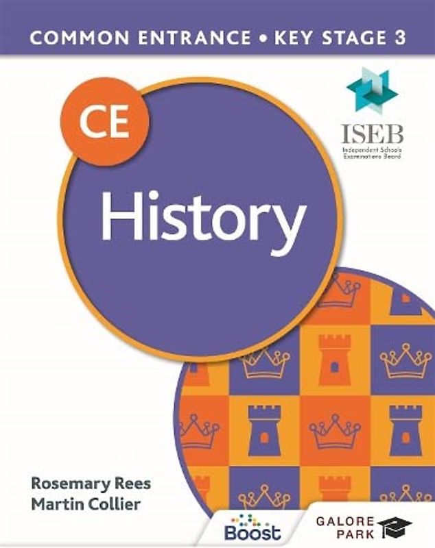 Common Entrance 13+ History for ISEB CE and KS3