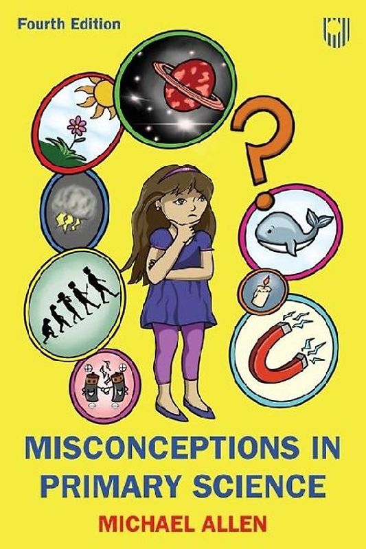 Misconceptions in Primary Science