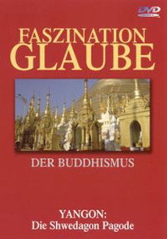 Faszination Glaube - Der Buddhismus DVD