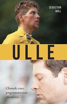 Ulle – Chronik eines programmierten Absturzes