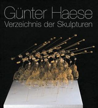 Günter Haese. Verzeichnis der Skulpturen