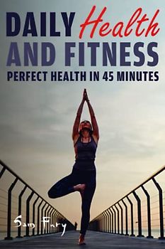 Daily Health and Fitness