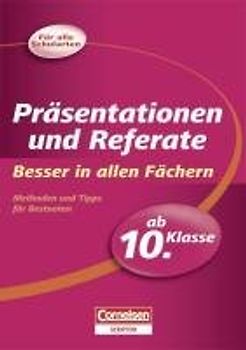 Besser in allen Fächern - Präsentationen und Referate