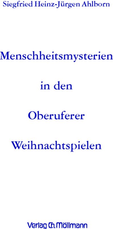 Menschheitsmysterien in den Oberuferer Weihnachtspielen