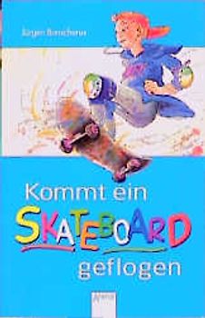 Kommt ein Skateboard geflogen